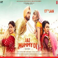 Jai Mummy Di Movie Poster