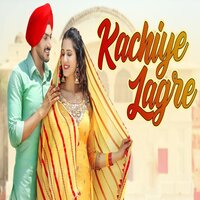 Kachiye Lagre Song Poster