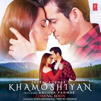Khamoshiyan Song Poster