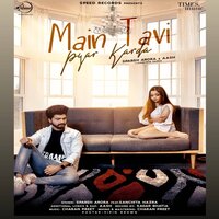 Main Tavi Pyar Karda Song Poster