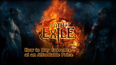 Photo of How to Buying Path of Exile Currency at an Affordable Price